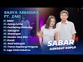 Lagu Sasya Arkhisna Ft Zaki - SABAR - AYANG AYANG - KAWITANING SINAWANG || DANGDUT KOPLO HITS 2025