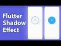 Flutter Shadow Widget 3D Shadow Flutter Button Shadow Inner Box Shadow