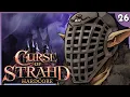The End of Night Curse of Stra HARDCORE Season 2 Ep 26