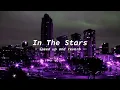 Benson Boone - In the stars (speed up & reverb) tiktok version