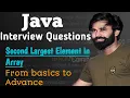 Second Largest Element in an Array Java Interview Question HINDI
