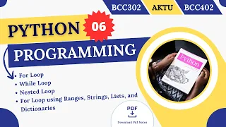 Python Loops For Loop using Ranges Strings Lists and Dictionaries While Loop AKTU