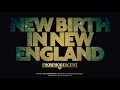 New Birth in New England - Phosphorescent