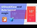 UIStackView and Auto Layout in code with Swift 4 Weather App