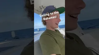 Sailing to the Bahamas! #sailing #boatlife #shorts #bahamas