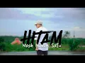 Download Lagu HITAM MASIH NOMOR SATU - Dj Qhelfin (Official Lyrics)