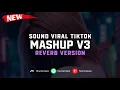 Download Lagu DJ Mashup V3 ( Reverb Version ) 🎧