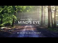 Beautiful Fantasy Music For Writing - Mind's Eye - Celestial Aeon Project