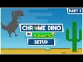 Chrome Dino Part 1 - Setup Dino Animation
