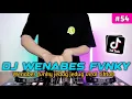 Download Lagu DJ WENABES FVNKY X MASHUP KANE TIKTOK VIRAL 2023 REMIX FULL BASS