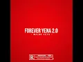 Forever Yena 2.0 - Major_Keys