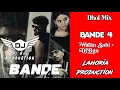 Download Lagu Bande 4 Dhol Mix Watan Sahi Ft By Lahoria Production New Punjabi Song 2025