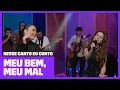 Download Lagu Sandy e Ivete Sangalo fazem DUETO de 'Meu Bem, Meu Mal' | Nesse Canto Eu Conto | Música Multishow