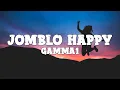 Download Lagu Gamma1 - Jomblo Happy (lyrics)