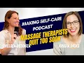 Massage Therapists Quit Too Soon with The Radical Massage Therapist