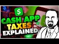 Cash App Taxes Explained 3 Ways to Avoid Getting Nailed by the IRS