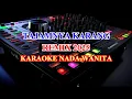 Lagu Tajamnya Karang Remix 2025 Karaoke Lirik Nada rendah Wanita Mansyur S
