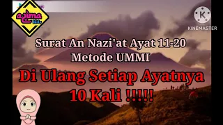 Download Hafalan Surat An Nazi'at Ayat 11-20 Metode UMMI Di ulang 10 kali setiap ayatnya #surahanazi'at MP3