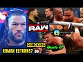 Lagu Roman Reigns RETURN Spoiler 😱 Bron Breakker Goes Out of Control 💀 CM Punk vs Finn Bálor 🔥RAW Shocks!