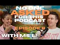 I GOT ROASTED BY MS L - The No One Asked For This Podcast