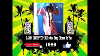 Gavin Christopher - One Step Closer To You Radio Version