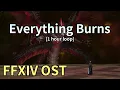 Everything Burns 1 hour loop M12 Lindwurm Theme - FFXIV OST