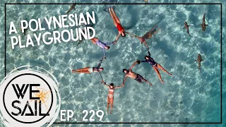 Playing in Polynesia | Episode 229