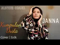 Download Lagu Kumpulan Dusta ( Erie Suzan) covered by Janna Lida + Lirik...sangat terharu dan sedih 🥺😰😭