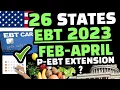 PEBT 2023 26 STATES EBT FOOD STAMPS P EBT 3 0 RELOAD DATES VIRGINIA WISCONSIN TEXAS OHIO