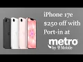 Metro by T-Mobile Now Offers The iPhone 17e