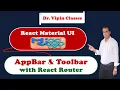 22 React Material UI AppBar and Toolbar with React Router Dr Vipin Classes