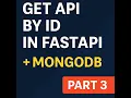 FastAPI Get API by ID Fetch Data by ID from MongoDB FastAPI Tutorial Series Part 3