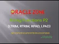 String Functions in SQL Part2 LTRIM RTRIM LPAD RPAD Database for Beginner