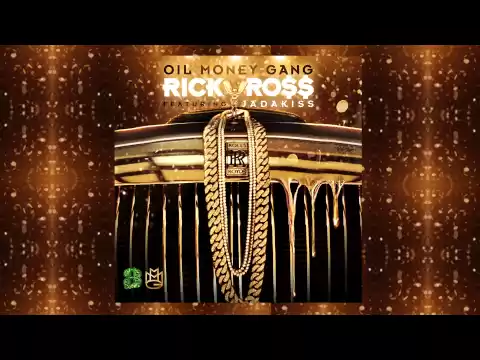 Download MP3 Rick Ross ft Jadakiss - Oil Money Gang (Audio)