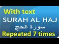 Download Lagu Surah Al Hajj with the text repeated 7 times
