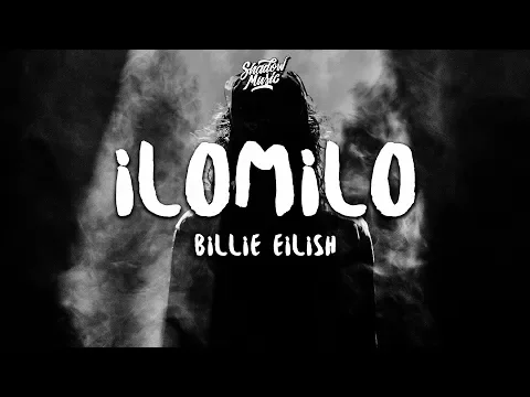 Download MP3 Billie Eilish - ilomilo (Lyrics)