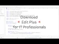 Download edit plus For Windows 11