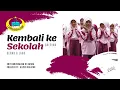 Download Lagu Kembali Ke Sekolah | Sherina | Gerak \u0026 Lagu