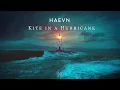 Download Lagu HAEVN - Kite In a Hurricane