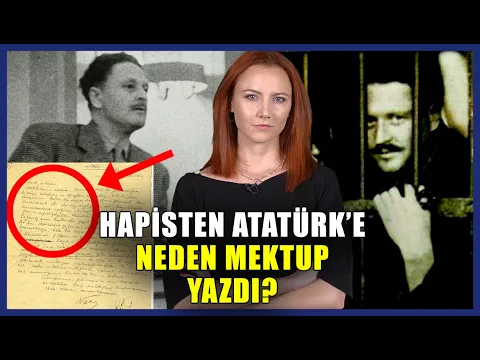 Nazım Hikmet Aslında Kim? I Atatürk'e Hapisten Neden Mektup Yazdı? YouTube video detay ve istatistikleri