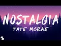 Download Lagu Tate McRae - Nostalgia (Lyrics)