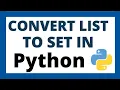 Convert list to set in python tutorial