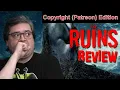 The Ruins Movie Review Copyright Edition