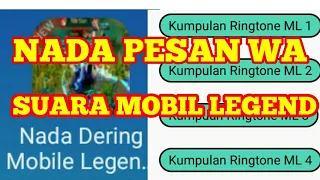 Download NADA PESAN WA SUARA MOBIL LEGEND MP3