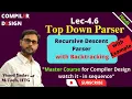L4 6 TDP - Recursive Descent Parser with Backtracking with example Compiler Design CD