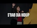 Download Lagu S'bab Dia Hidup / Anak Allah - GMS Live