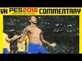 PES 2018 Gameplay with Real Commentary (Peter Drury and Jim Beglin)