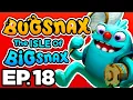 CATCHING 10 BUGSNAX UNDER 90 SECONDS CHANDLO HAT FLOOFTY BAG - Bugsnax The Isle of BIGsnax Ep 18
