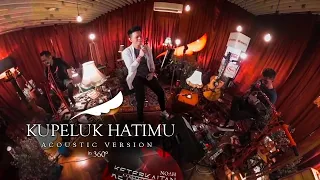 Download NOAH - Kupeluk Hatimu (Acoustic Version in 360°) MP3
