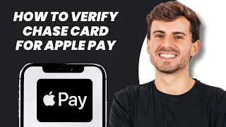 How to Verify Chase Card for Apple Pay